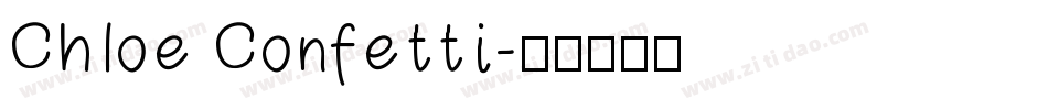 Chloe Confetti字体转换